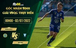 fb88-soi kèo Sundsvall vs Malmo