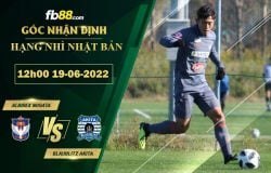 Fb88 bảng kèo trận đấu Albirex Niigata vs Blaublitz Akita