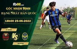 Fb88 soi kèo trận đấu FC Seoul vs Incheon