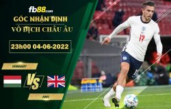 Fb88 soi kèo trận đấu Hungary vs Anh