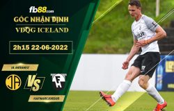 Fb88 soi kèo trận đấu IA Akranes vs Hafnarfjordur