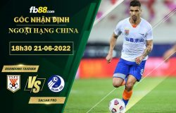 Fb88 soi kèo trận đấu Shandong Taishan vs Dalian Pro