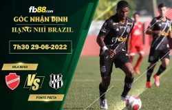 Fb88 soi kèo trận đấu Vila Nova vs Ponte Preta