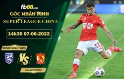 Fb88 soi kèo trận đấu Wuhan Three Towns vs Guangzhou FC