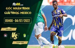 fb88-chi tiết kèo trận đấu San Luis vs Club Leon