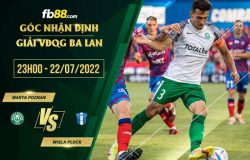 https://fb88blogsg.com/wp-content/uploads/2022/07/fb88-soi-keo-Warta-Poznan-vs-Wisla-Plock-22-07-2022.jpg