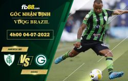 Fb88 soi kèo trận đấu America MG vs Goias