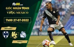 Fb88 soi kèo trận đấu Monterrey vs Puebla