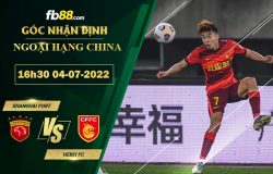 Fb88 soi kèo trận đấu Shanghai Port vs Hebei FC