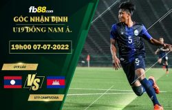 Fb88 soi kèo trận đấu U19 Lao vs U19 Campuchia