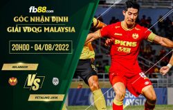 fb88-soi kèo Selangor vs Petaling Jaya