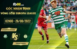 fb88-soi kèo Shamrock Rovers vs Ferencvarosi