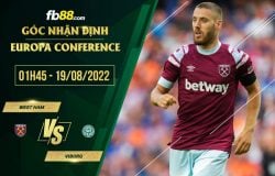 fb88-soi kèo West Ham vs Viborg