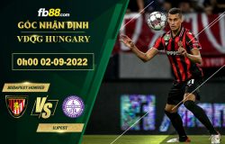 Fb88 soi kèo trận đấu Budapest Honved vs Ujpest