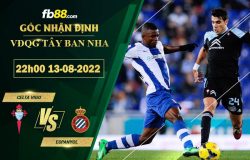 Fb88 soi kèo trận đấu Celta Vigo vs Espanyol