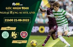 Fb88 soi kèo trận đấu Celtic vs Hearts