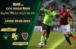 Fb88 soi kèo trận đấu Jeonbuk vs Pohang Steelers