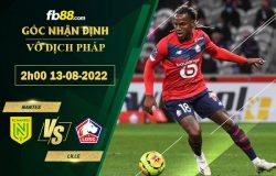 Fb88 soi kèo trận đấu Nantes vs Lille