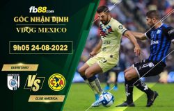 Fb88 soi kèo trận đấu Queretaro vs Club America