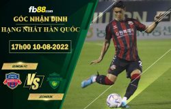 Fb88 soi kèo trận đấu Suwon FC vs Jeonbuk