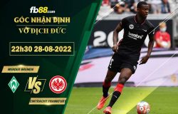 Fb88 soi kèo trận đấu Werder Bremen vs Eintracht Frankfurt