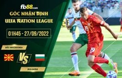 fb88-soi kèo Bắc Macedonia vs Bulgaria