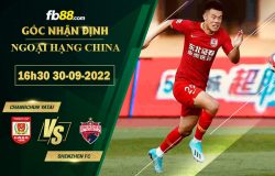 Fb88 soi kèo trận đấu Changchun YaTai vs Shenzhen FC