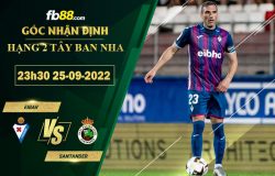 Fb88 soi kèo trận đấu Eibar vs Santander