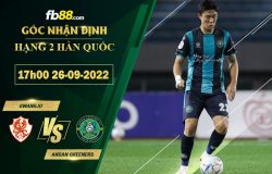 Fb88 soi kèo trận đấu Gwangju vs Ansan Greeners