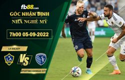 Fb88 soi kèo trận đấu LA Galaxy vs Sporting Kansas City