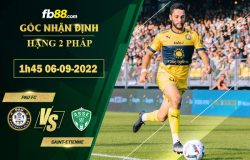 Fb88 soi kèo trận đấu Pau FC vs Saint-Etienne