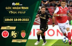 Fb88 soi kèo trận đấu Reims vs Monaco