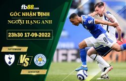 Fb88 soi kèo trận đấu Tottenham vs Leicester