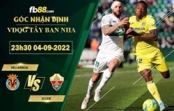 Fb88 soi kèo trận đấu Villarreal-vs-Elche