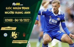 fb88-soi kèo Leicester vs Nottingham Forest