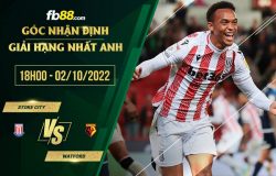 fb88-soi kèo Stoke vs Watford