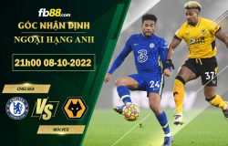 Fb88 soi kèo trận đấu Chelsea vs Wolves