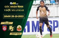 Fb88 soi kèo trận đấu Chinland vs Rakhine United