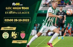 Fb88 soi kèo trận đấu Ferencvarosi vs Monaco