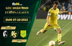 Fb88 soi kèo trận đấu Freiburg vs Nantes