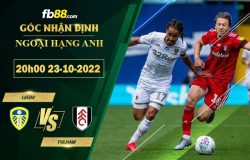 Fb88 soi kèo trận đấu Leeds vs Fulham