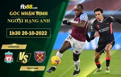 Fb88 soi kèo trận đấu Liverpool vs West Ham