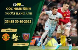 Fb88 soi kèo trận đấu Man Utd vs West Ham