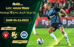 Fb88 soi kèo trận đấu Midtjylland vs Odense