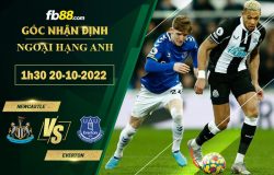 Fb88 soi kèo trận đấu Newcastle vs Everton