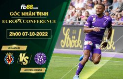 Fb88 soi kèo trận đấu Villarreal vs Austria Vienna