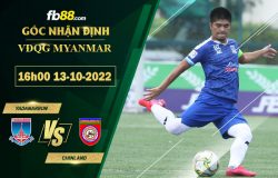 Fb88 soi kèo trận đấu Yadanarbon vs Chinland