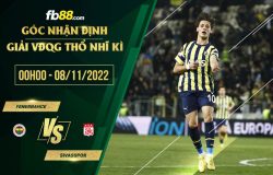 fb88-soi kèo Fenerbahce vs Sivasspor