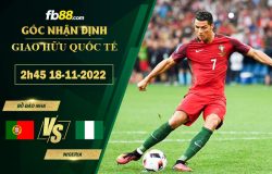 Fb88 soi kèo trận đấu Bồ Đào Nha vs Nigeria