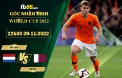 Fb88 soi kèo trận đấu Hà Lan vs Qatar